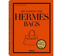 Alexandra Fullerton Hermès Bags: Der ultimative Guide (Brand Bible) (Tapa dura)