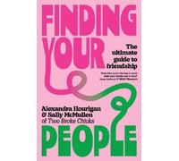 Alexandra Hourigan Sally McMullen Finding Your People (Tapa blanda)