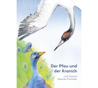 Alexandra Prischedko Justus Friedrich Wilhelm Zachar Der Pfau und de (Tapa dura)