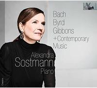 Alexandra Sostmann - Bach Byrd Gibbons Contemporary Music