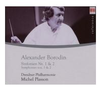 Alexandre Borodine : Symphonies n° 1 et 2. Plasson.