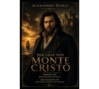 Alexandre Dumas Der Graf von Monte Cristo: Tome Premier (EpicStar House Of Books Library of Classics)