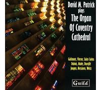 Alexandre Guilmant: Organ Of Coventry Cathedral
