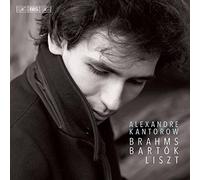 Alexandre Kantorow - Brahms-Bartòk-Liszt