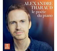 Alexandre Tharaud Alexandre Tharaud: Le Poète Du Piano (CD) (Importación USA)