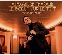 Alexandre Tharaud - "Boeuf Sur Le Toit"