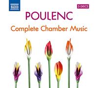 Spaendonck, Lefèvre, Joulain, Groben, Tharaud, F. Chaplin - Poulenc, F.: Chamber Music (Complete) 5-CD Box Set