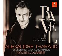 Alexandre Tharaud, Orchestre National de France, Louis Langree - Ravel: Concertos