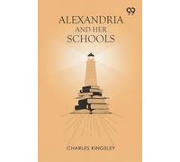 Alexandria And Her Schools