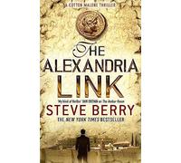 Alexandria Link, The: Book 2 (Cotton Malone)
