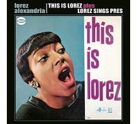 Alexandria, Lorez - This Is Lorez