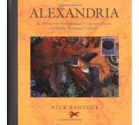 ALEXANDRIA NEW MORNING STAR TRILOGY GEB: In Which the Extraordinary Correspondence of Griffin & Sabine Unfolds: v. 2