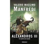Aléxandros III: El confín del mundo: 3 (Best Seller)