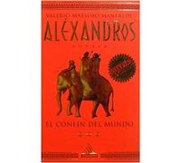 ALEXANDROS III EL CONFIN DEL MUNDO (SIN COLECCION)