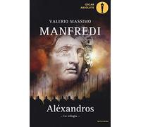 Aléxandros. La trilogia (Oscar absolute)