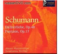Alexei Maslennikov - Schumann - Dichtreliebe Op.48, Fantasie Op.17 - A. Maslennikov, N. Petrov, S. Richter (UK Import)