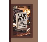 ALEXIS AYALA BIOGRAPHY: From Heartthrob to Legend