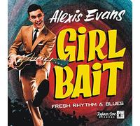 Alexis Evans - Girl Bait
