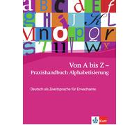 Alexis Feldmeie Von A bis Z - Praxishandbuch Alphabetisierung: Deu (Tapa blanda)
