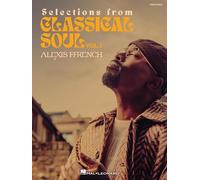 Alexis Ffrench – Selections from Classical Soul: Vol. 1 – Piano solo – Hal Leonard