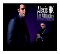 Alexis Hk - Les Affranchis, Edition Limitée
