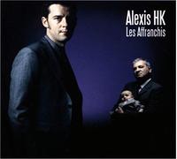 Alexis Hk - Les affranchis (Vinyl) [Vinilo]