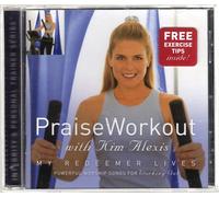 Alexis,Kim - Praise Workout/My Redeemer L