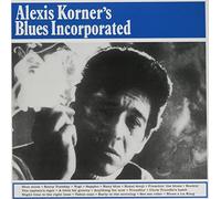 Alexis Korner - Blues Incorporated [Vinilo]