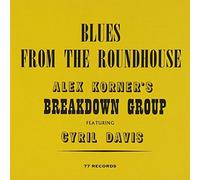 Alexis Korner + Cyril Davie - Blues From The Roundhouse