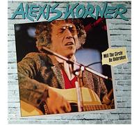 Alexis Korner - Will The Circle Be Unbroken