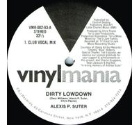 Alexis P. Suter - Dirty Lowdown - Vinylmania - VMR-002-93