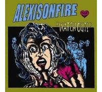 Alexisonfire-Watch Out