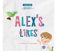 Alex's Likes (Hablemos (Let's talk))
