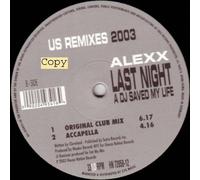Alexx - Last Night a DJ Saved My Life [Vinilo]