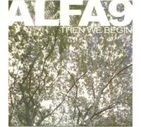 Alfa 9 - Then We Begin