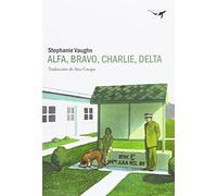 Alfa, Bravo, Charlie, Delta: 27 (Sajalín)