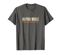 Alfa, Masculino por Favor. No Make.Me Prove, Es Vintage Humor Hombres Camiseta, Hombre, Asfalto, S