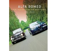 Alfa Romeo Anniversary: An Illustrated History, 1910-2020