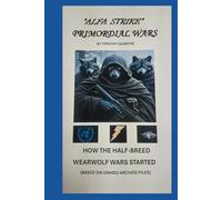 ALFA STRIKE: PRIMORDIAL WARS