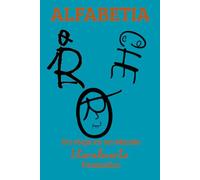 Alfabetia: Un viaje en un mundo literalmente fantástico