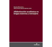 Alfabetización académica en lengua materna y extranjera