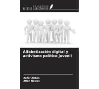 Alfabetización digital y activismo político juvenil