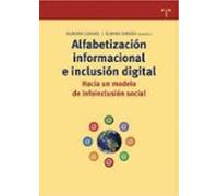 Alfabetización Informacional E Inclusión Digital: Hacia Un Modelo De Infoinclusión Social
