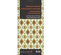 Alfabetización multimodal y activismo educativo: Experiencias didácticas para la innovación docente: E04 (Didáctica / Investigación educativa)