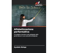 Alfabetizzazione performativa: Un'indagine narrativa sulla pedagogia della performance in una comunità emarginata