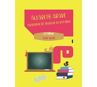 Alfabeto árabe Cuaderno de trabajo de rastreo - Guión árabe Estándar: Aprendizaje del alfabeto árabe I El alfabeto árabe: manual de lectura y ... I APRENDIZAJE del árabe para niños y adultos