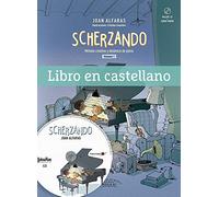ALFARAS - Scherzando Vol.1 (Método creativo y dinámico de piano) (Inc.CD) (Ed.Español)