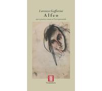 Alfeo. Opera poetica votata al Narrapoetando (Crossover)