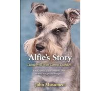 Alfie's Story: Living Well With Diabetes
