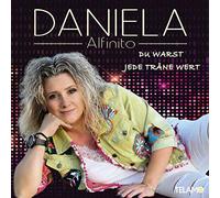 Daniela Alfinito Du Warst Jede Träne Wert (CD)